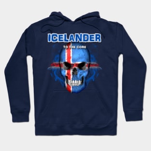 To The Core Collection: Iceland Hoodie